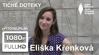 Tiché doteky (2019) Eliška Křenková o hlavní roli ve filmu