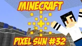 Minecraft: Pixel Sun Server - E32 - Glass Ceiling