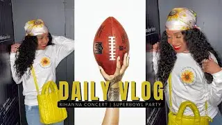Rihanna Superbowl 2023 Concert Recap | Brooklyn Super Bowl Party Vlog!