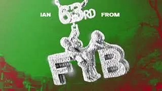 Khari iiCe - FYB (IAN FROM 63RD) [Official Visulizer]