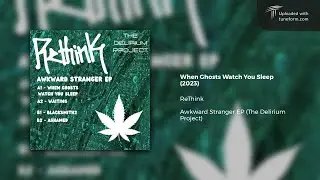 ReThink - When Ghosts Watch You Sleep (The Delirium Project) [Deep Dubstep]