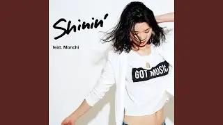 Shinin’ (Re-edit Extend)