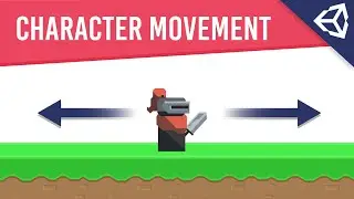 2D Character Movement in Unity | Unity Tutorial