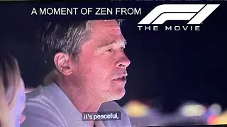 A moment of zen from F1: the movie 