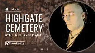 Gothic Places To Visit: Highgate Cemetery