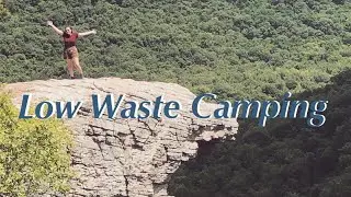 Low Waste Camping
