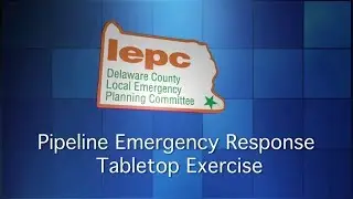 Pipeline Emergency Response Tabletop Exercise