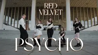 [KPOP IN PUBLIC RUSSIA] RED VELVET - PSYCHO // dance cover by KIDERO