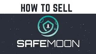 How to sell safe moon THE EASY WAY with Pancake Swap and Binance Chain Wallet