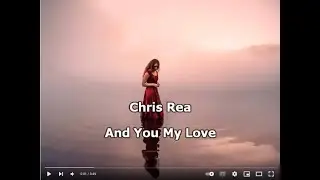 Chris Rea - And You My Love   * karaoke *
