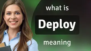 Deploy &mdash; что означает DEPLOY