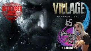 Gothtober 2025 | Resident Evil: Village | Session 5