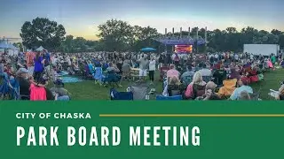 Chaska Park Board Meeting 11.9.20