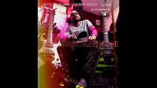 who's 2 blame (instrumental) - by @jgpjr #unclebrokenhead (sacred reich cover)
