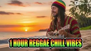 1 Hour Reggae Chill Vibes &ndash; Relax & Focus Reggae Music Mix 🌴 Good Vibes Only