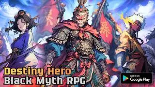 Destiny Hero: Black Myth RPG Gameplay (Android)