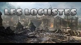 L'histoire des Locustes | Gears Of War