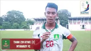 Thaw Zin Htwe  (Team Captain)