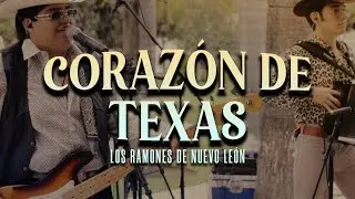 Corazón de Texas - Los Ramones De Nuevo León