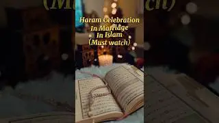 Haram Celebration in marriage 🚫😨in Islam #shorts #islamic #islam