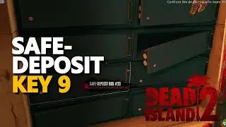 Safe-Deposit Key 9 Dead Island 2