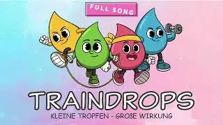 TrainDrops - Full Song