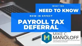 PAYROLL TAX DEFERRAL PROGRAM 8 31 2020