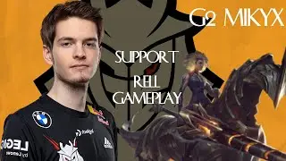 [ESP] G2 Mikyx | Support S11 | Mikyx testeando nueva build con Rell.