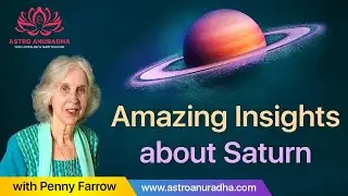 Amazing insights about Saturn | Understanding Saturn with Penny Farrow | Aquarius | Capricorn