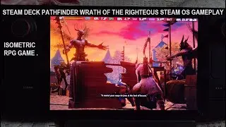 Steam Deck Pathfinder Wrath of the Righteous Enhanced Edition Steam OS Gameplay | Isometric RPG