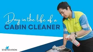Day in the life of a CABIN CLEANER