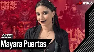 Mayara Puertas (Cantora de Heavy Metal) - Hype Talks #66
