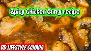 Spicy Chicken Carry recipe / how to make Chicken curry / Simple & Easy Chicken Curry 