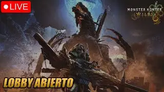 LIVE 🔴 Monster Hunter Wilds - OPEN LOBBY PARA AYUDAR CAZADORES