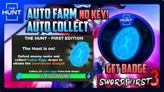 [THE HUNT] Swordburst 3 Script Hack &bull; Auto Farm / Collect Mobile and PC [NO KEY]
