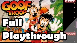 Goof Troop - Full Playthrough (No Commentary)