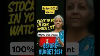 Budget special stocks 2024 #budget #stocks #nifty #trading