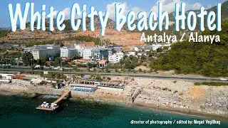 White City Beach Hotel - Alanya /Antalya