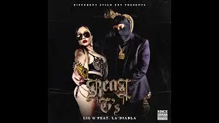 Lil G 909 Real G's feat  La' Diabla (Official Audio)