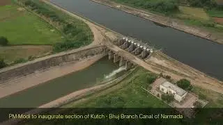 PM to inaugurate Kutch Branch Canal of Sardar Sarovar Project in Gujarat