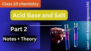 Acid base and salt | chapter 2 | science | chemistry