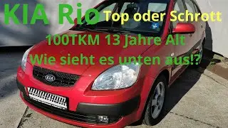 Kia Rio wie gut ist er nach 100 TKM und 13 Jahren ? Top oder Schrott !?