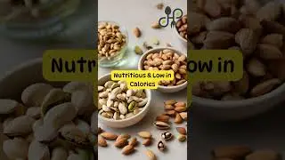 Low-Calorie Nuts for Healthy Snacking #viralshorts