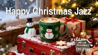 Happy Chrsitmas Jazz 🎷 Live Cozy Jazz for Relax  & Bossa Nova Piano for Work ☕