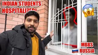 Indian Students Hospitalized In Russia 😱🇷🇺 | Yaroslavl State Medical University