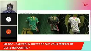 SPECIAL LIVE MAROC- CAMEROUN QUART DE FINALE DE LA CAN 2025