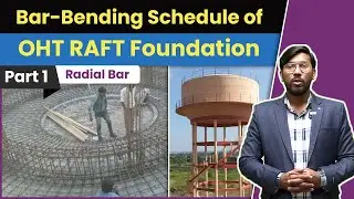 BBS of OHT Circular RAFT Footing Part-1 | Radial Bar | Bar Bending Schedule of Overhead Tank