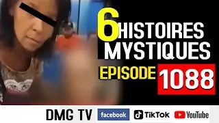 10 Histoires mystiques Épisode 1088(06 histoires) DMG TV
