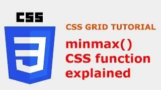 Minmax function in CSS (Grid layout examples)