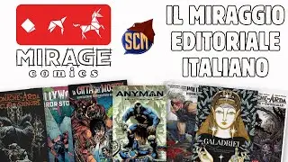 Il Miraggio dell'editoria italiana - Riflessioni su Mirage Comics